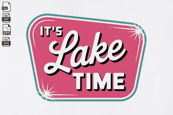 Download It's Lake Time Trendy Summer Neon SVG - It's lake time Collection
